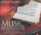 Brief Set of 3 Compact Disks to Accompany Music: An Appreciation