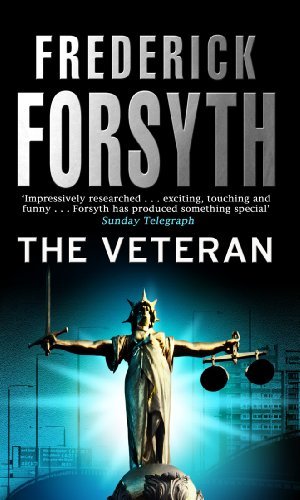 By Frederick Forsyth The Veteran [Mass Market Paperback]