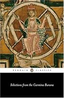 Selections from the Carmina Burana: A New Verse Translation (Penguin Classic)