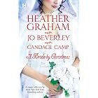A Bride By Christmas: Home For Christmas\The Wise Virgin\Tumbleweed Christmas by  Heather Graham, Jo Beverley, and Candace Camp