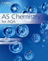 Collins AS Chemistry for AQA (Collins AS and A2 Science)
