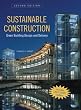 Sustainable Construction: Green Building Design and Delivery, Second Edition