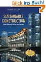 Sustainable Construction: Green Building Design and Delivery