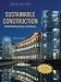 Sustainable Construction: Green Building Design and Delivery, Second Edition
