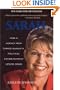 Sarah: How a Hockey Mom Turned Alaska's Political Establishment Upside Down