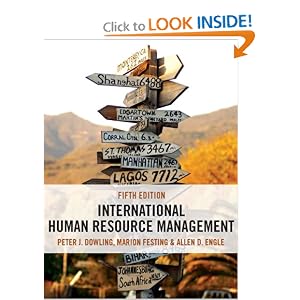 International Human Resource Management: Managing People in a Multinational Context by Peter J. Dowling, Marion Festing, and Allen Engle