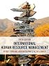 International Human Resource Management: Managing People in a Multinational Context