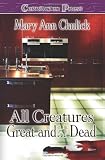 All Creatures Great and Dead