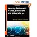 Learning Online with Games, Simulations, and Virtual Worlds: Strategies for Online Instruction (Jossey-Bass Guides to Online Teaching and Learning)