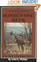 The Masters' Secrets of Bowhunting Deer: Secret Tactics from Master Bowmen Book 3 (Deer Hunting Library)