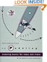 Introduction to Paddling: Canoeing Basics for Lakes and Rivers