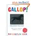 Gallop!: A Scanimation Picture Book (Scanimation Books)