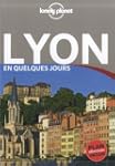 Lyon en quelques jours