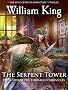 The Serpent Tower (Volume Two of the Terrarch Chronicles)