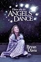 I Know WhyThe Angels Dance