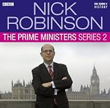 Nick Robinsons Prime Ministers: Complete Series 2 (BBC Audio)