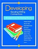  : Developing Reading-Writing Connections: Strategies from the Reading Teacher