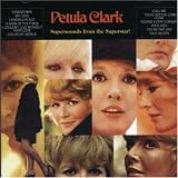 Supersounds From the Superstar by Petula Clark