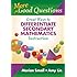 More Good Questions: Great Ways to Differentiate Secondary Mathematics Instruction