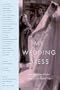 Wedding Dress Anthology