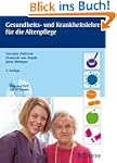 Gesundheits- und Krankheitslehre f�r...