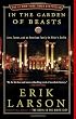 In the Garden of Beasts: Love, Terror, and an American Family in Hitler's Berlin