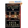 In the Garden of Beasts: Love, Terror, and an American Family in Hitler's Berlin