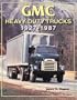 GMC Heavy-Duty Trucks 1927-1987