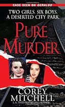 Pure Murder (Pinnacle True Crime) Pure Murder (Pinnacle True Crime)