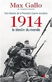 Acheter le livre 1914, le destin du monde