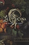 LA Cucina (0060953691) by Prior, Lily