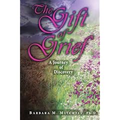 The Gift of Grief: A Journey of Discovery
