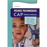 Fiches techniques CAP Petite enfancepar Jacqueline Gassier