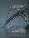 Bayonne Bridge, a Landmark By Land, Sea, and Air