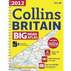 2012 Collins Big Road Atlas Britain (International Road Atlases)