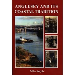 Anglesey and Its Coastal Tradition