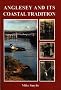 Anglesey and Its Coastal Tradition