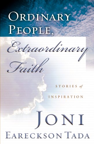Ordinary People, Extraordinary Faith