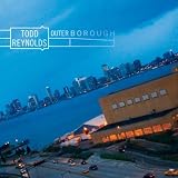 Todd Reynolds Outerborough