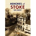 Memories of Stoke-on-Trent