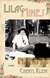 Lilac Mines: A Novel
