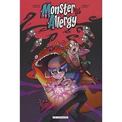 Monster Allergy Next Gen, Tome 1