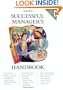 Successful Manager's Handbook: Develop Yourself, Coach Others