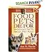 Food Pets Die For: Shocking Facts About Pet Food