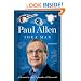 Idea Man: A Memoir by the Cofounder of Microsoft