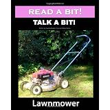 Read a Bit! Talk a Bit!: Lawnmower