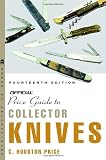 The Official Price Guide to Collector Knives - 14th edition