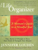 The Life Organizer: A Woman's Guide to a Mindful Year