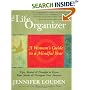 The Life Organizer: A Woman's Guide to a Mindful Year