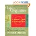 The Life Organizer: A Woman's Guide to a Mindful Year